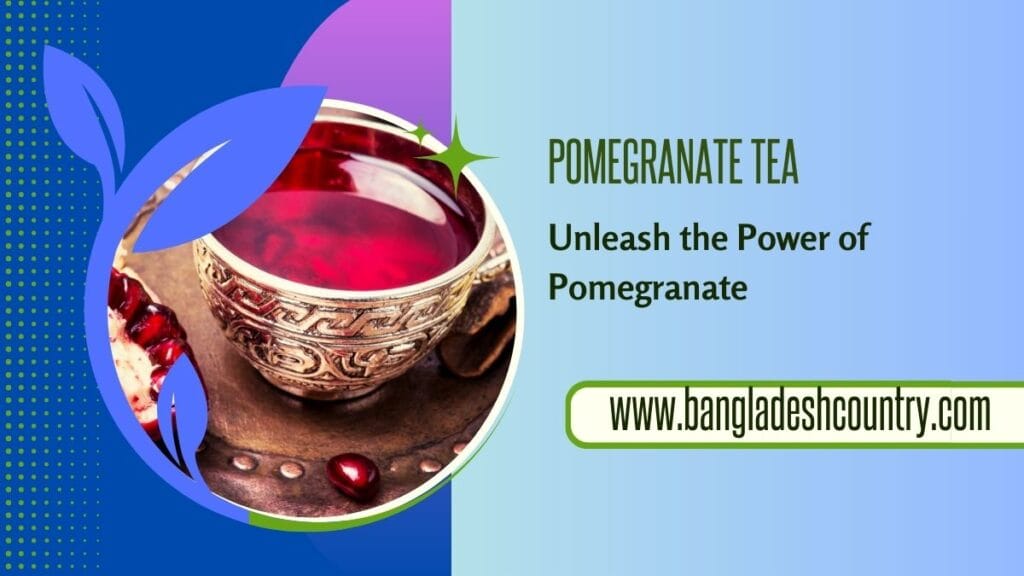 Pomegranate Tea