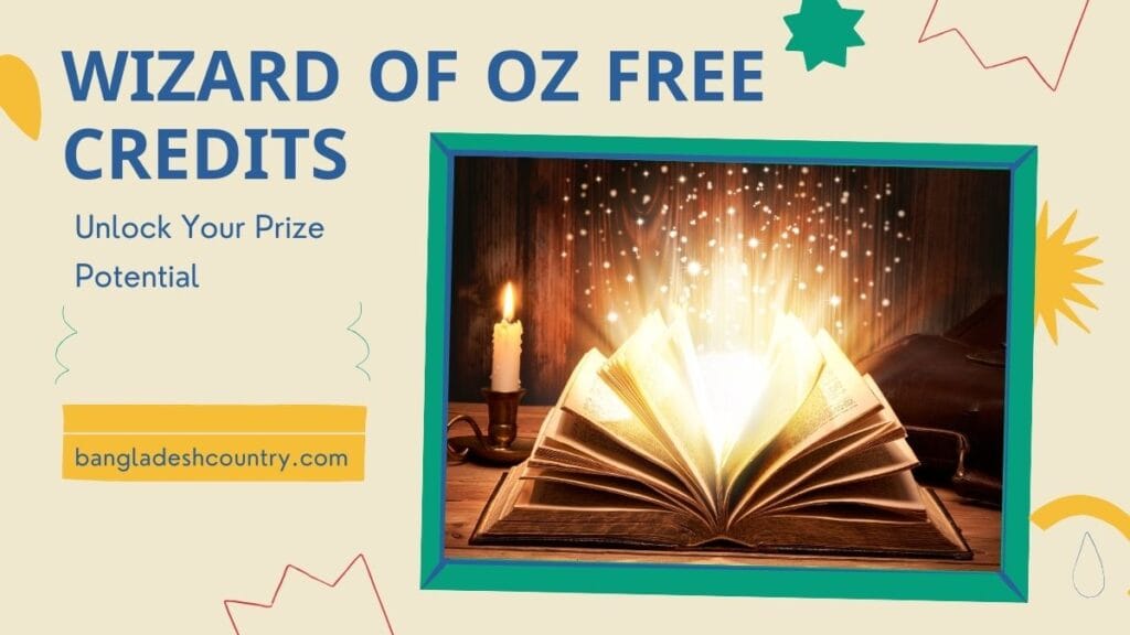 Wizard of Oz Free Credits