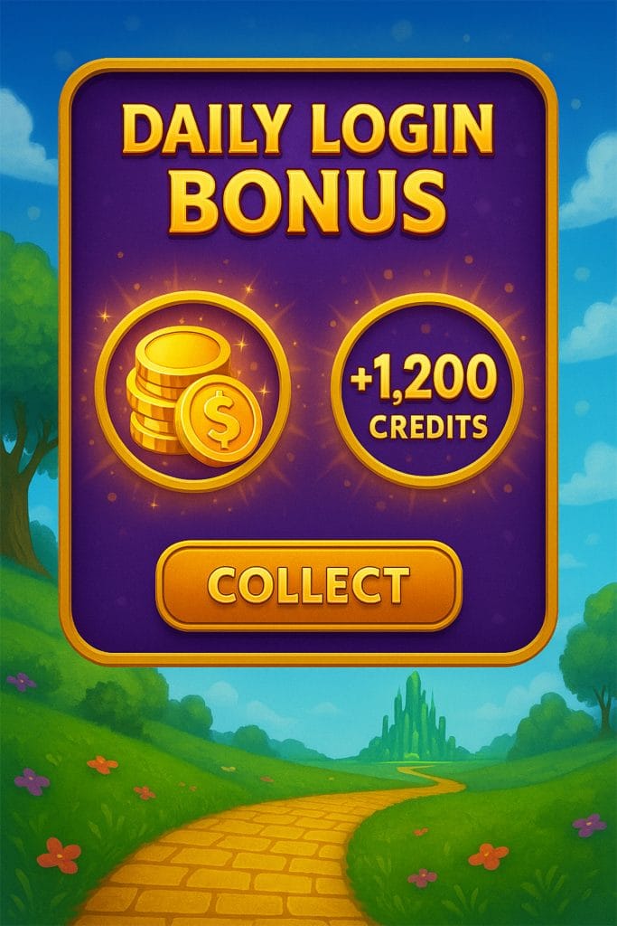 Daily bonus login screen in Wizard of Oz Slots