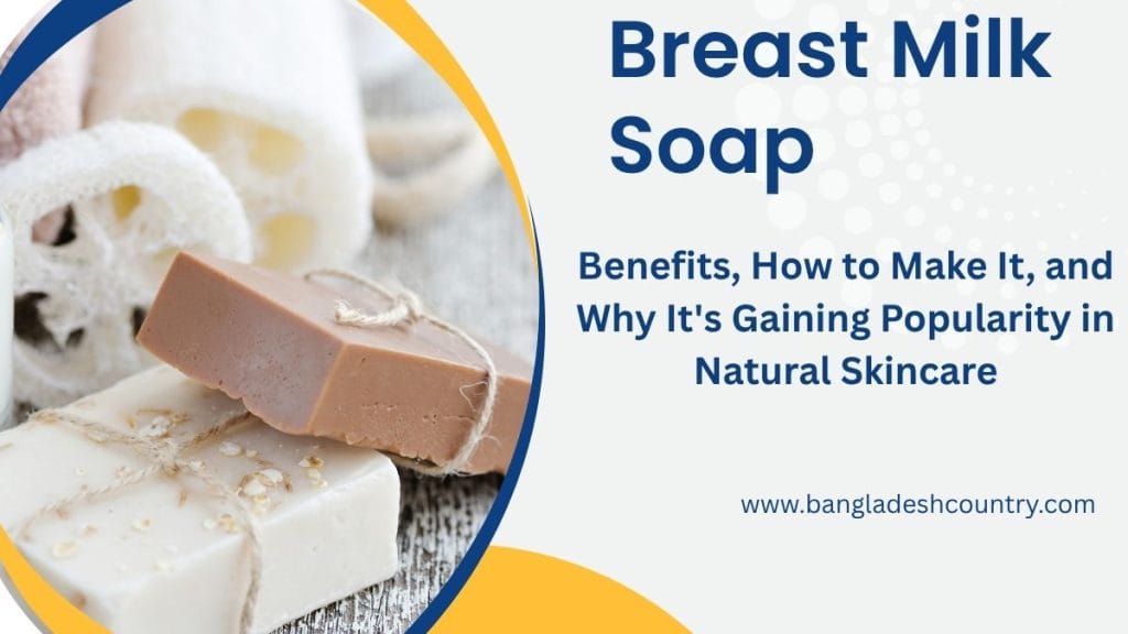 Breast Milk Soap