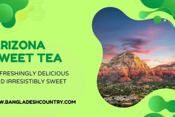 Promotional banner for Arizona Sweet Tea. The left side features the bold green text 'ARIZONA SWEET TEA' followed by 'REFRESHINGLY DELICIOUS AND IRRESISTIBLY SWEET' on a light green background with abstract darker green shapes. The right side showcases a scenic landscape through an organic-shaped cutout, revealing majestic red rock mountains with a town nestled at their base, all under a beautiful sunset sky with blue and pink clouds. The website 'WWW.BANGLADESHCOUNTRY.COM' is at the bottom center.