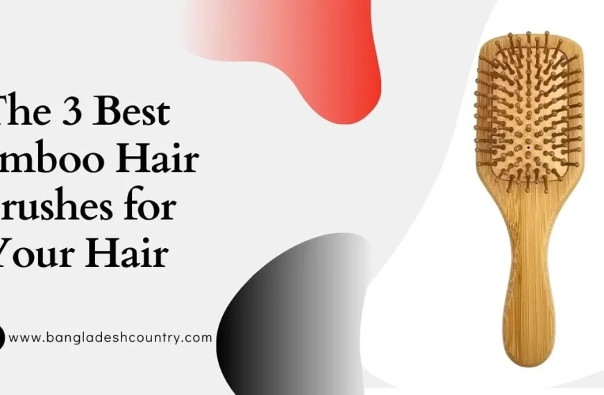 A title graphic for an article, featuring a wooden bamboo paddle hair brush with wooden bristles on the right side. The left side displays the text 'The 3 Best Bamboo Hair Brushes for Your Hair' in black serif font, with the website 'www.bangladeshcountry.com' at the bottom.