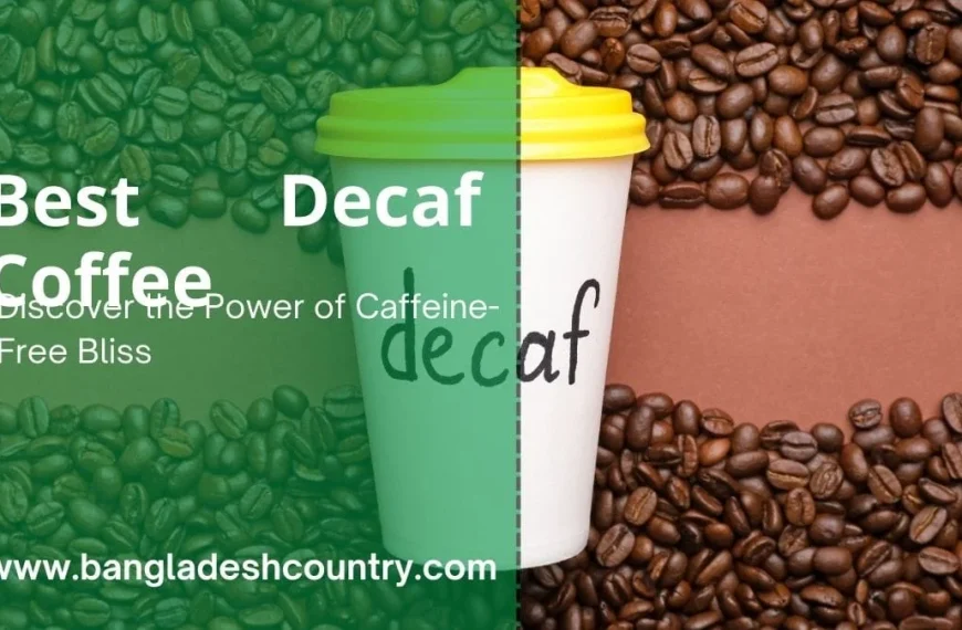 A promotional image for "Best Decaf Coffee" with a split-screen design. The left features green, unroasted coffee beans, and the right features dark, roasted coffee beans, with a central coffee cup labeled "decaf".