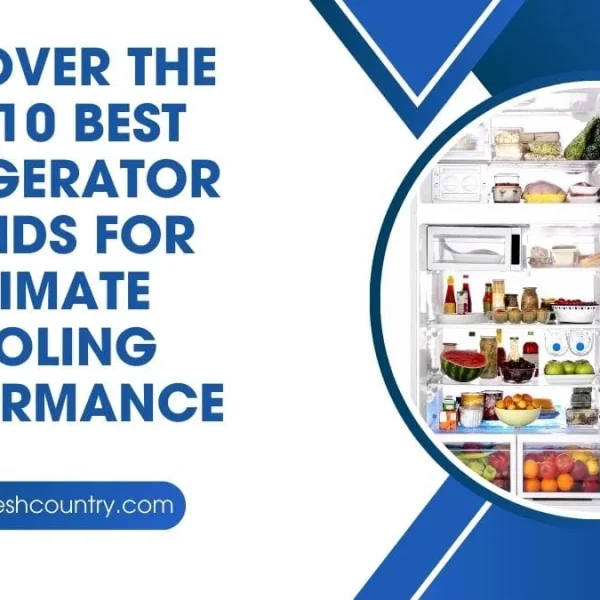 7 Best Refrigerator Brands Ranked (2026)