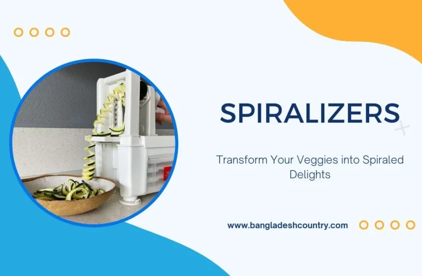 A white kitchen spiralizer machine actively processing a green vegetable, likely zucchini, into curly noodles that drop into a ceramic bowl on a speckled countertop. The image prominently features the text 'SPIRALIZERS' and 'Transform Your Veggies into Spiraled Delights', along with the website 'www.bangladeshcountry.com', set against a modern blue, orange, and white abstract background.