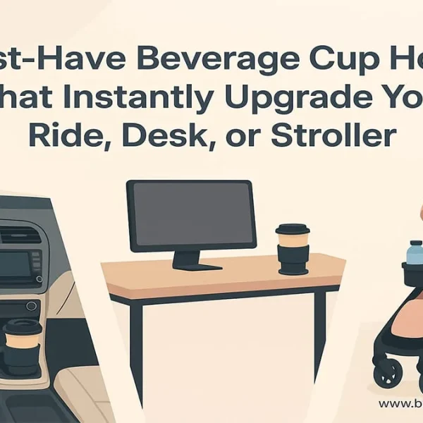 Ultimate 12 Beverage Cup Holder Ideas