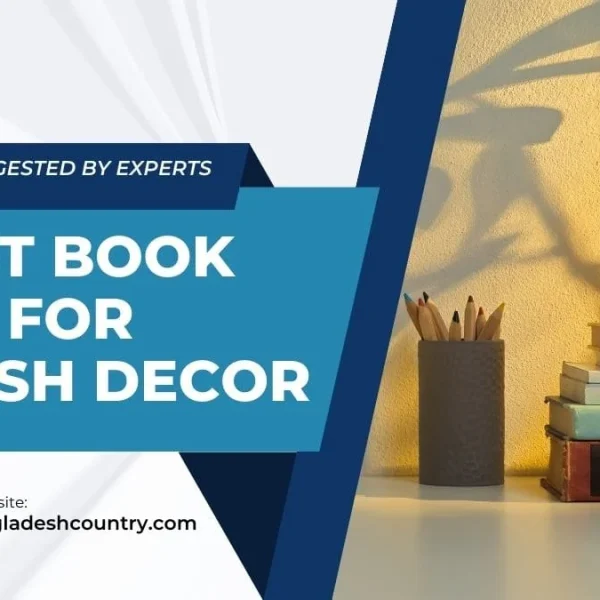 Promotional banner titled '7 Best Book Vase for Stylish Decor' suggested by experts. The background shows a beautifully arranged desk setup with a stack of colorful books, wooden and grey pencil holders filled with stationery, and a green plant, bathed in warm sunlight. The website 'www.bangladeshcountry.com' is also visible.
