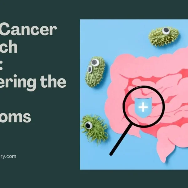 Uncovering 7 Vital Bowel Cancer Stomach Noises