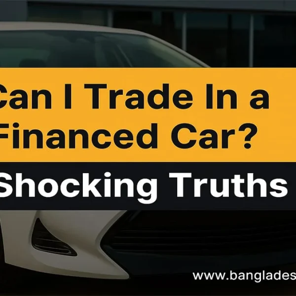 A white car with a red car partially visible in the background, overlaid with the title 'Can I Trade In a Financed Car?' and the subtitle '7 Shocking Truths'.