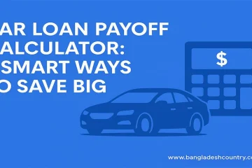 Graphic titled 'CAR LOAN PAYOFF CALCULATOR: 7 SMART WAYS TO SAVE BIG' on a blue background, featuring a dark blue silhouette of a car and a calculator with a dollar sign.