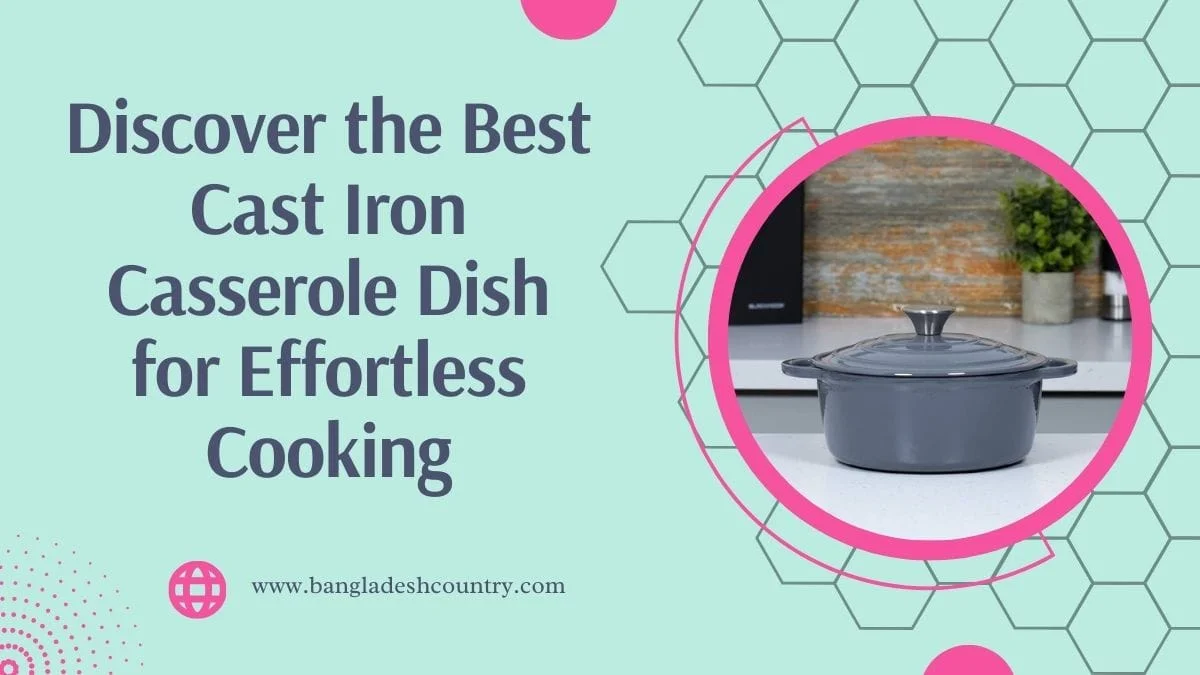 A gray cast iron casserole dish with a lid on a kitchen counter, accompanied by the text 'Discover the Best Cast Iron Casserole Dish for Effortless Cooking'.