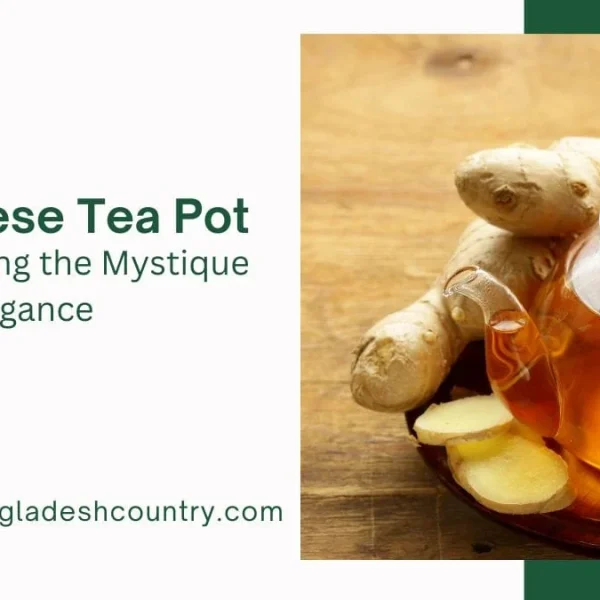 Chinese Tea Pot: 7 Proven Benefits