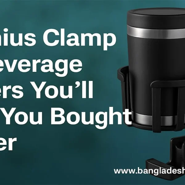 A black clamp-on beverage holder holding a thermal tumbler, against a dark teal background. The image promotes the article '7 Genius Clamp On Beverage Holders You'll Wish You Bought Sooner'.