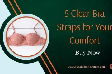 Promotional image featuring a delicate pink lace bra in a circular frame, with orange text '5 Clear Bra Straps for Your Comfort' and 'Buy Now' on a dark green background. The bottom includes 'www.bangladeshcountry.com' and a globe icon.