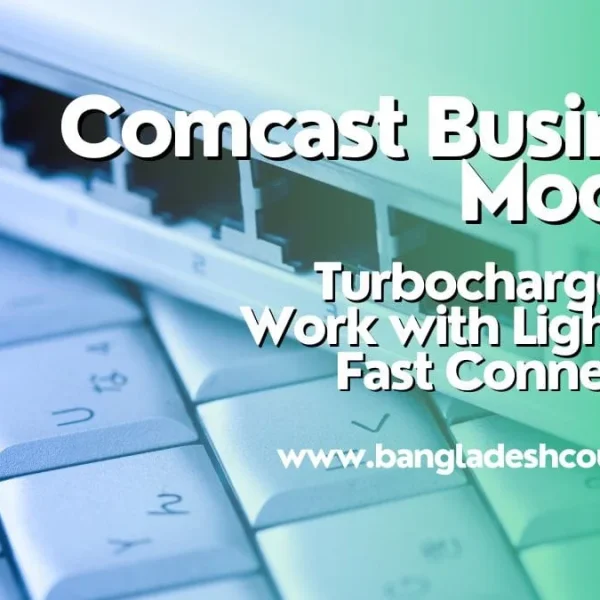Best 3 Comcast Business Modem Tips