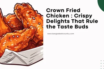 Illustration of golden-brown crispy fried chicken pieces in a paper box, alongside text that reads 'Crown Fried Chicken : Crispy Delights That Rule the Taste Buds' and 'www.bangladeshcountry.com'.