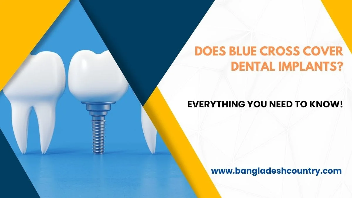 3D rendering of a natural tooth next to a dental implant, with the question 'Does Blue Cross cover dental implants?' and 'Everything you need to know!' displayed on a blue and white background.