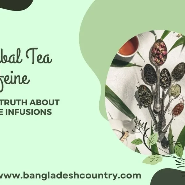 A blog post graphic with a light green background asking 'Does Herbal Tea Have Caffeine?' It features a circular image of various loose-leaf herbal teas and flowers on spoons.