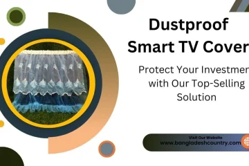 Promotional banner for a Dustproof Smart TV Cover featuring a decorative lace cover image within a circular frame, with text reading 'Protect Your Investment with Our Top-Selling Solution' and website link www.bangladeshcountry.com.