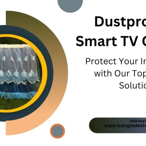 Promotional banner for a Dustproof Smart TV Cover featuring a decorative lace cover image within a circular frame, with text reading 'Protect Your Investment with Our Top-Selling Solution' and website link www.bangladeshcountry.com.