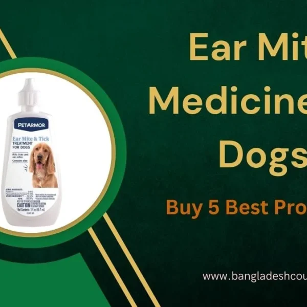 PetArmor Ear Mite & Tick Treatment for Dogs bottle on a green background with gold text 'Ear Mite Medicine for Dogs: Buy 5 Best Products'.