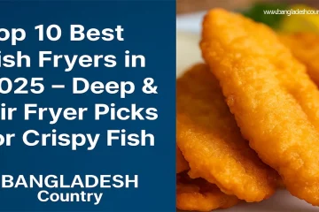 Crispy golden fried fish fillets next to a text banner reading 'Top 10 Best Fish Fryers in 2025 – Deep & Air Fryer Picks for Crispy Fish' from Bangladesh Country.