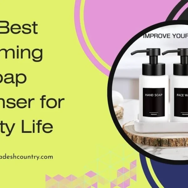 12 Best Foaming Soap Dispenser Upgrades