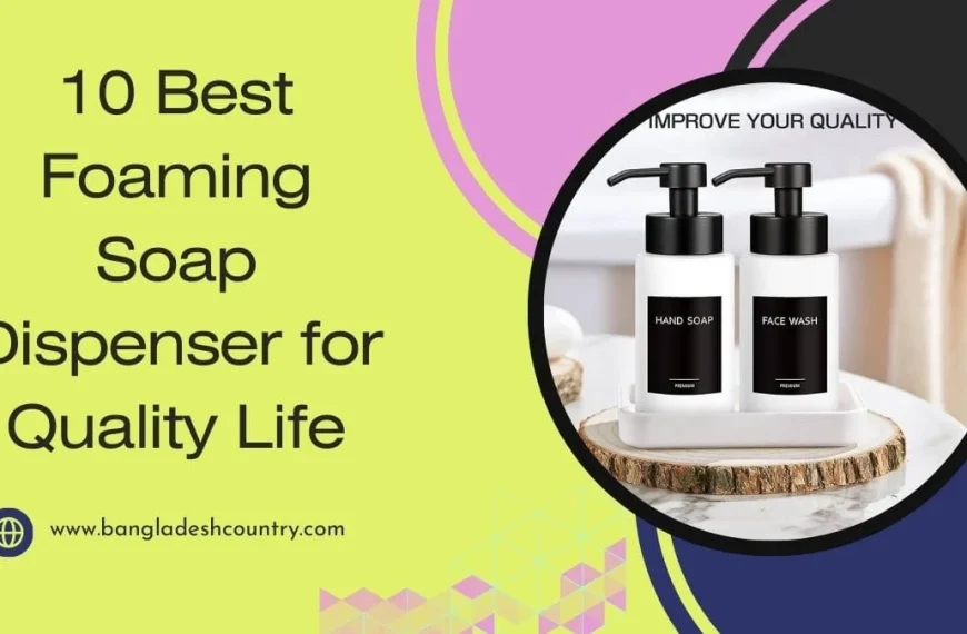12 Best Foaming Soap Dispenser Upgrades