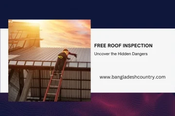 A roofer in safety gear on a ladder inspecting a corrugated metal roof against a sunset sky. The image promotes a 'FREE ROOF INSPECTION' to 'Uncover the Hidden Dangers' from 'www.bangladeshcountry.com'.