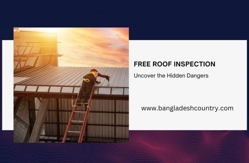 Free Roof Inspection: 3 Essential Dangers