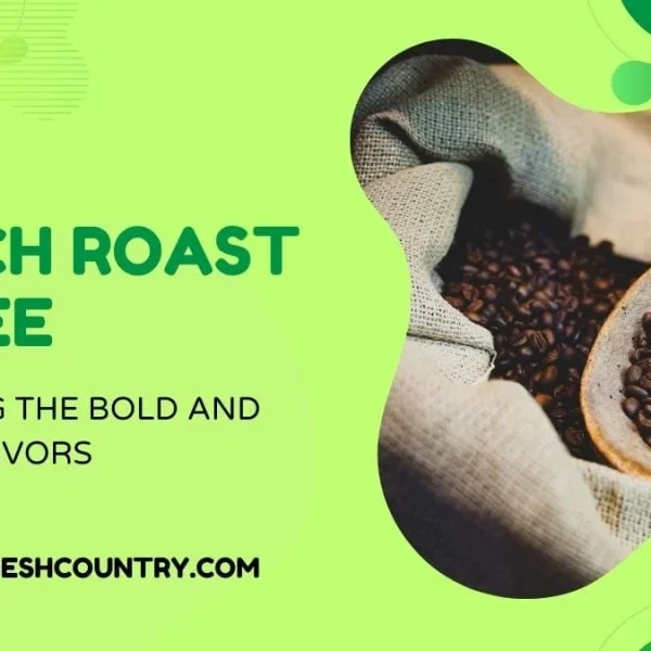 Ultimate French Roast Coffee: 5 Bold Flavors