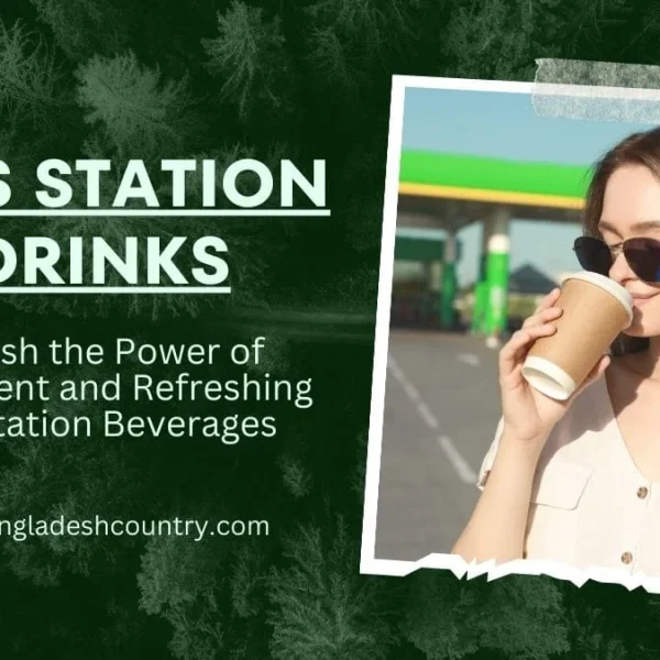 Best Gas Station Drinks: Top 7 Refreshing Finds