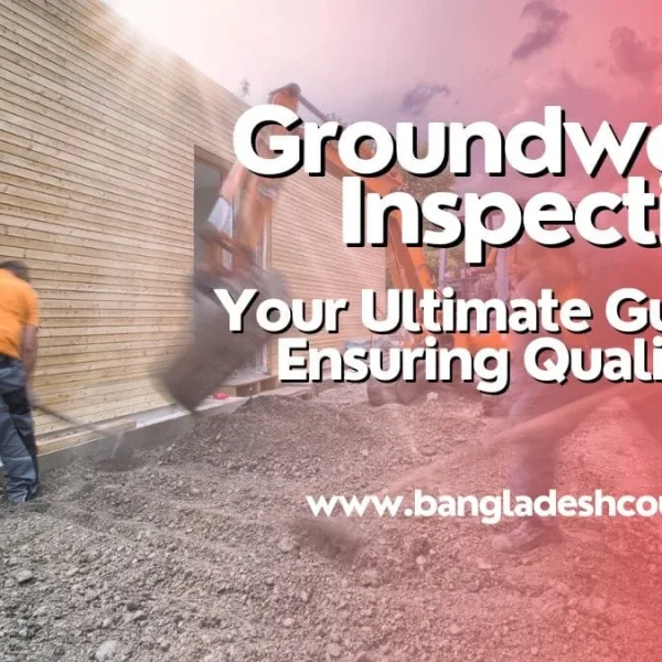Groundworks Inspections: 7 Essential Steps for Safety
