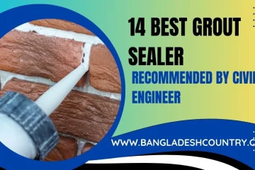 Close-up of a caulking gun applying white grout sealer to the mortar joints of a brick wall. The image features overlay text: '14 BEST GROUT SEALER RECOMMENDED BY CIVIL ENGINEER' and 'WWW.BANGLADESHCOUNTRY.COM'.
