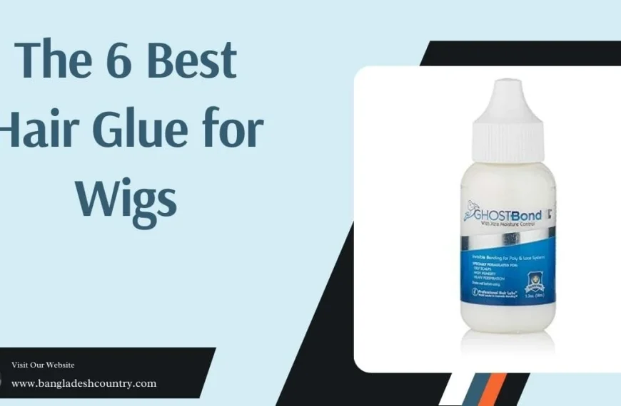 A graphic titled 'The 6 Best Hair Glue for Wigs,' featuring a bottle of GHOSTBond XL wig adhesive with Xtra Moisture Control.
