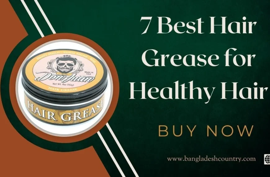 Don Juan Hair Grease jar, a heavy hold, high shine wax, featured prominently with text '7 Best Hair Grease for Healthy Hair' and a 'BUY NOW' call to action on a dark green and brown background.