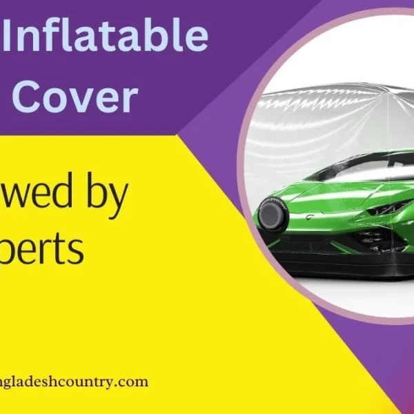 A green sports car safely stored inside a clear inflatable car cover, with text reading '4 Best Inflatable Car Cover Reviewed by Experts'.