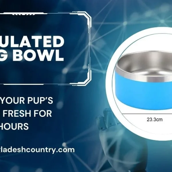 Blue insulated dog bowl with a stainless steel interior, showing dimensions of 10cm height and 23.3cm diameter. Text reads 'Insulated Dog Bowl' and 'Keep your pup's food fresh for hours'.