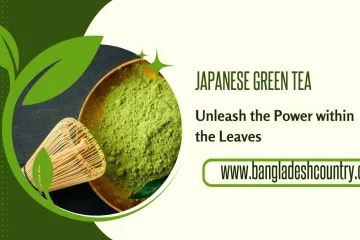 A bowl of vibrant green matcha powder and a bamboo whisk, with text 'JAPANESE GREEN TEA' and the website www.bangladeshcountry.com.