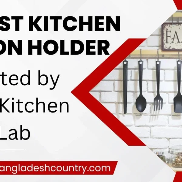 7 Best Kitchen Spoon Holder: Lab Tested