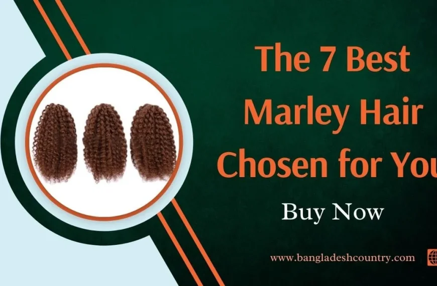 Three bundles of brown curly Marley hair extensions displayed on a dark green background with text 'The 7 Best Marley Hair Chosen for You' and 'Buy Now'.