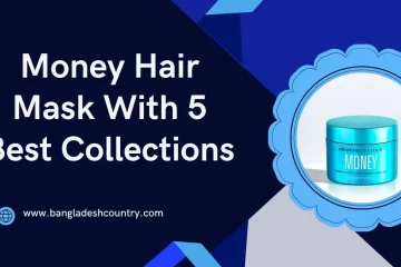 Promotional graphic for 'Money Hair Mask With 5 Best Collections' featuring a blue jar of Chris Appleton Color Wow Money hair mask. The text 'Money Hair Mask With 5 Best Collections' is prominently displayed on a dark blue background, along with the website 'www.bangladeshcountry.com'.