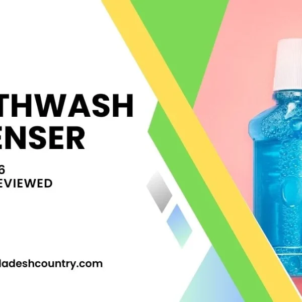 Graphic promoting a review of mouthwash dispensers, featuring a blue mouthwash bottle with bubbles and two toothbrushes (purple and blue) on a pink background, alongside text that reads 'MOUTHWASH DISPENSER TOP SELLING 6 PRODUCTS REVIEWED' and 'www.bangladeshcountry.com'.