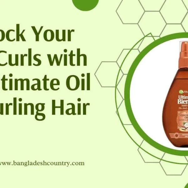A product image featuring a brown spray bottle of Garnier Ultimate Blends Hair Oil with Coconut Oil & Cocoa Butter, designed for dry, frizzy hair. The light green background displays the text 'Unlock Your Best Curls with the Ultimate Oil for Curling Hair' and the website 'www.bangladeshcountry.com'.