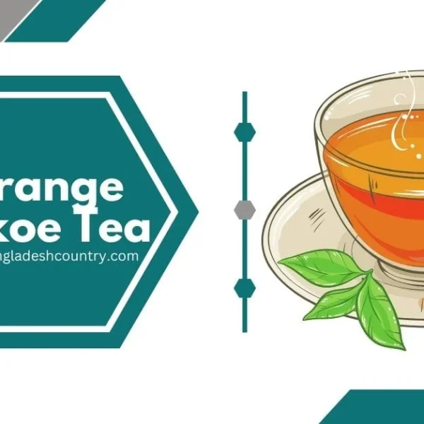 Graphic featuring an illustration of a steaming glass cup of amber tea with green leaves on a saucer, next to a teal hexagonal badge reading 'Orange Pekoe Tea' and 'www.bangladeshcountry.com'.