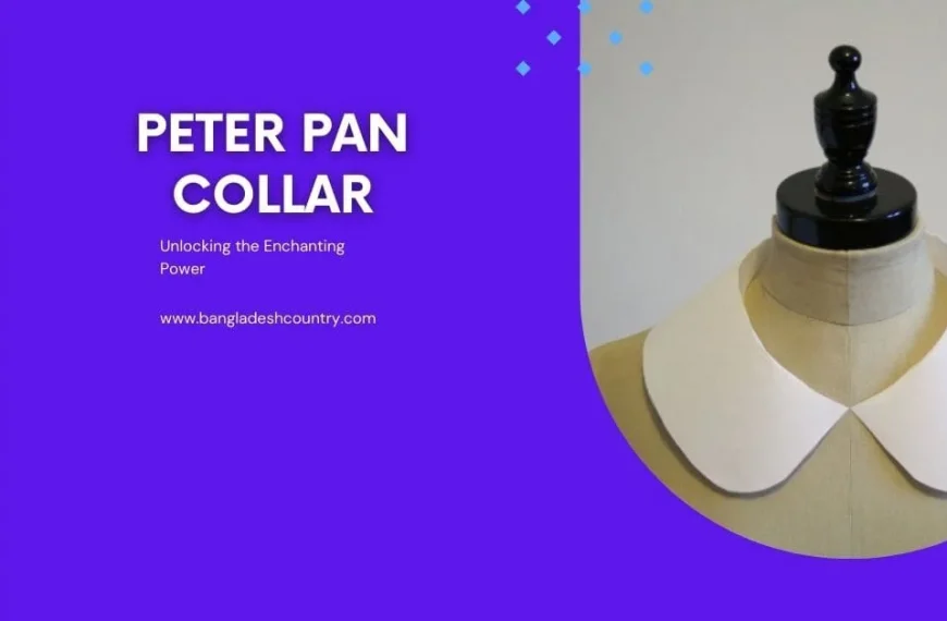 Graphic design featuring a white Peter Pan collar on a sewing mannequin next to a purple text block reading 'Peter Pan Collar: Unlocking the Enchanting Power'.