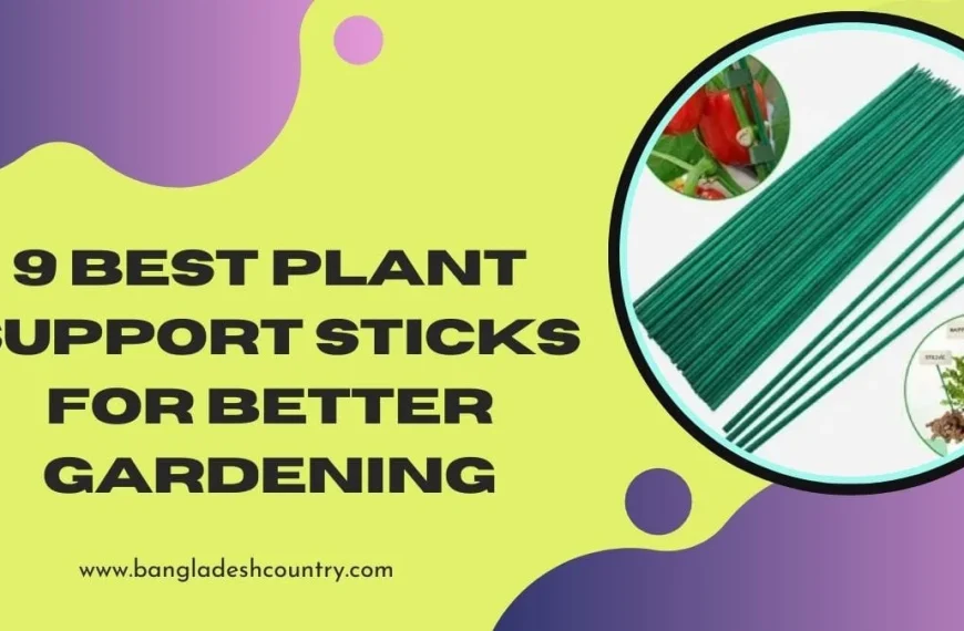 A promotional image titled '9 Best Plant Support Sticks for Better Gardening,' displaying a large bundle of green garden stakes, an inset of a red pepper plant supported by a stake, and a small plant with decorative labels. The background is bright green with abstract purple shapes, promoting gardening tools and plant care.