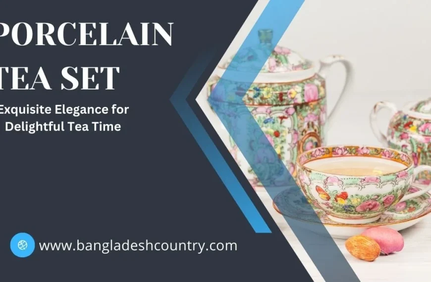 A promotional image for a porcelain tea set, featuring a teacup and saucer, teapot, and sugar bowl with an intricate pink and green floral pattern. The text reads, 'Porcelain Tea Set: Exquisite Elegance for Delightful Tea Time'.