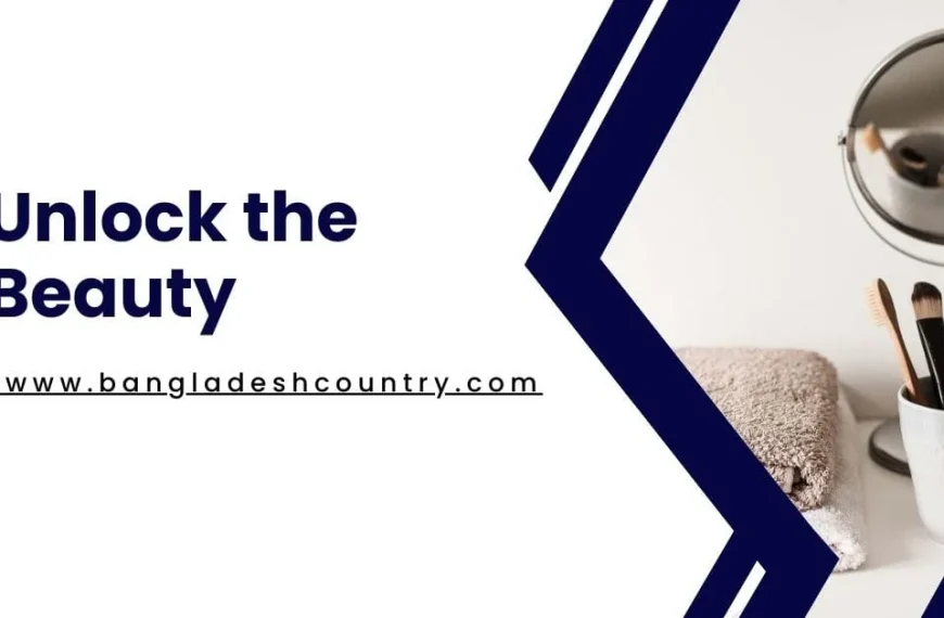 A beauty-themed marketing graphic with the text 'Unlock the Beauty' and a URL. The image features a clean vanity setting with makeup brushes in a holder, a small mirror, and a folded towel, framed by a dark blue geometric design.