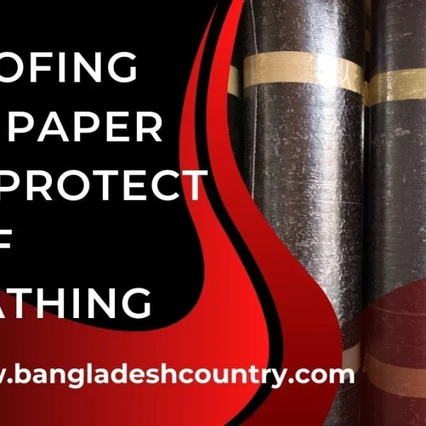 Top 7 Roofing Felt Paper for Ultimate Protection